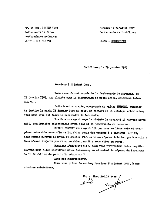 Montélimar, le 19 janvier 1985 : Lettre à l'Adjudant GONY concernant l'affaire d'euthanasie de mon chien dobermann Ulric.