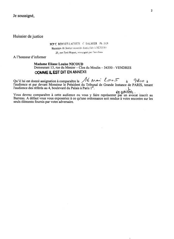 27 avril 2005 - J'ai reu acte de SCP BONNET-LACOSTE  DALMIER JAN HUISSIERS