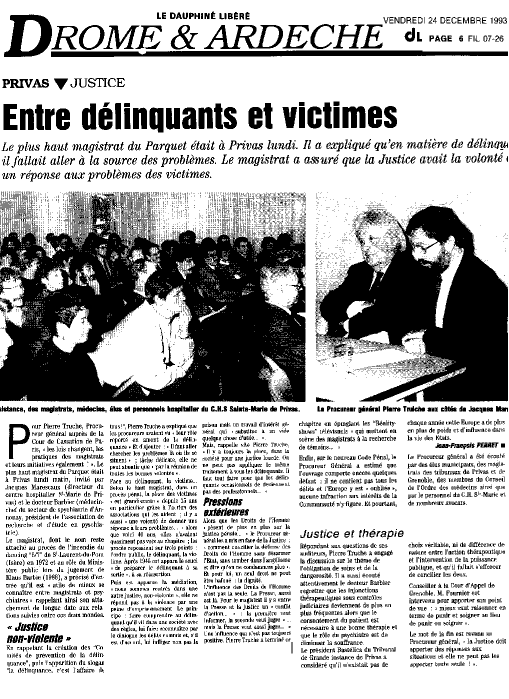 Visite du Procureur Gnral Pierre TRUCHE  Privas (Ardche) : Justice et psychiatrie